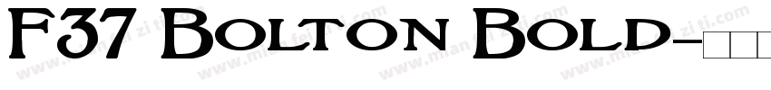 F37 Bolton Bold字体转换